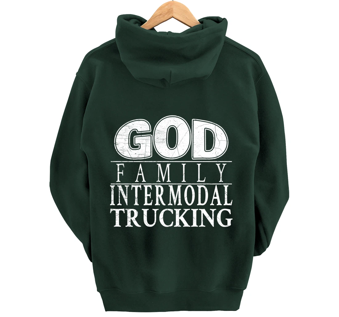 Devoted to God, Family and Intermodal Trucking Pullover Hoodie