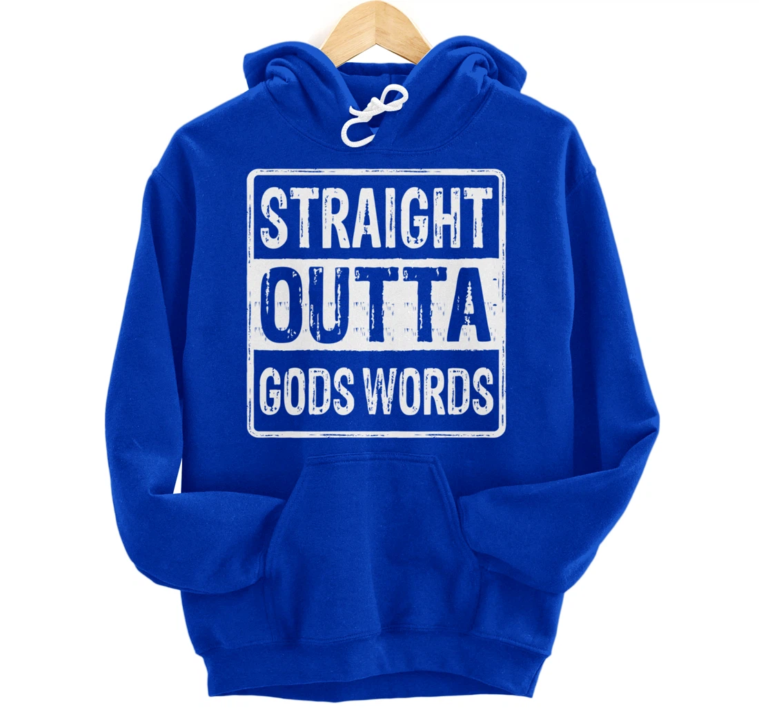 Straight Outta Gods Word John 3 16 Jesus - Christian - Lord Pullover Hoodie