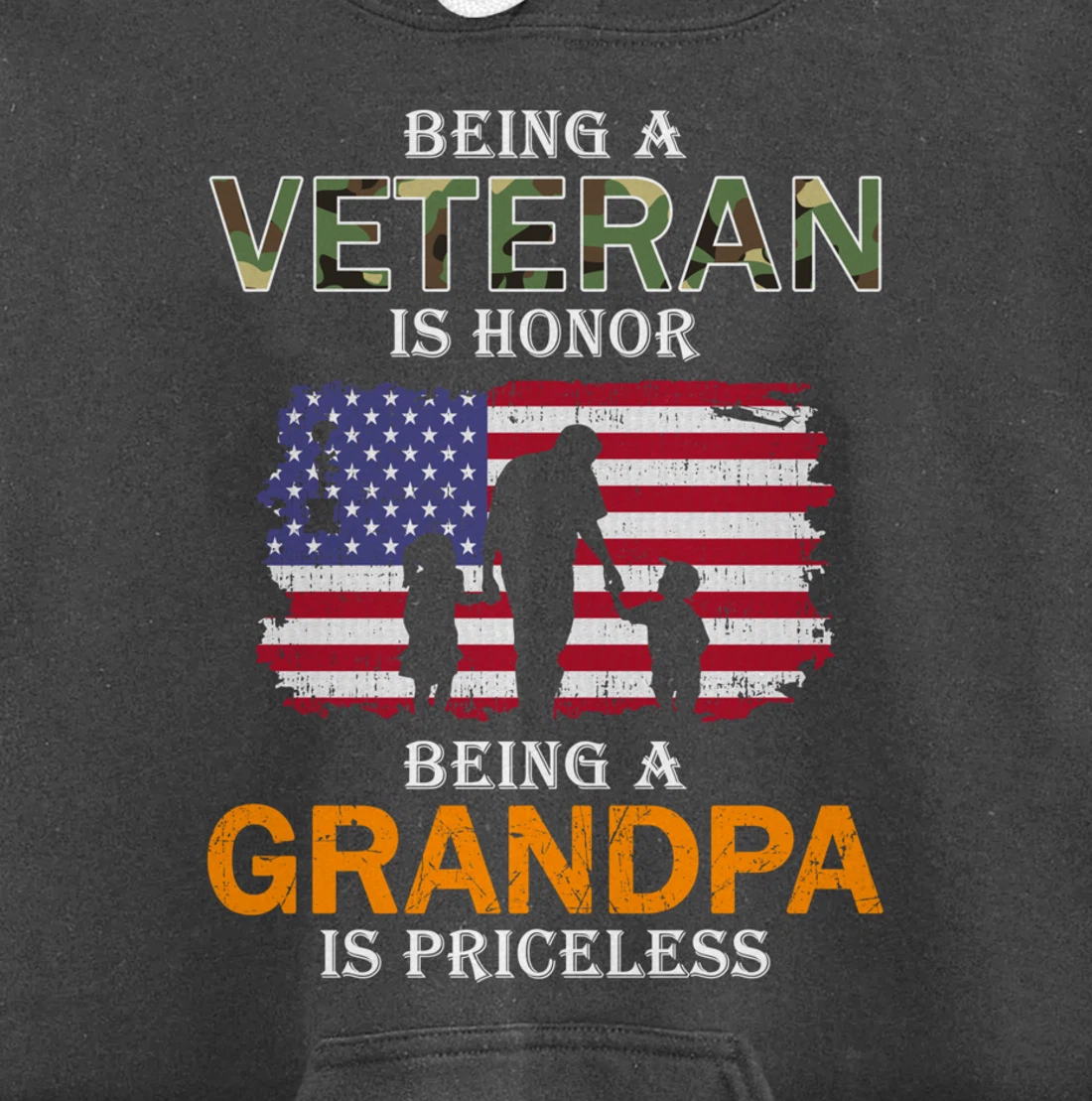 Being A Veteran Is Honor Hoodie Grandpa Is Priceless Pullover Hoodie