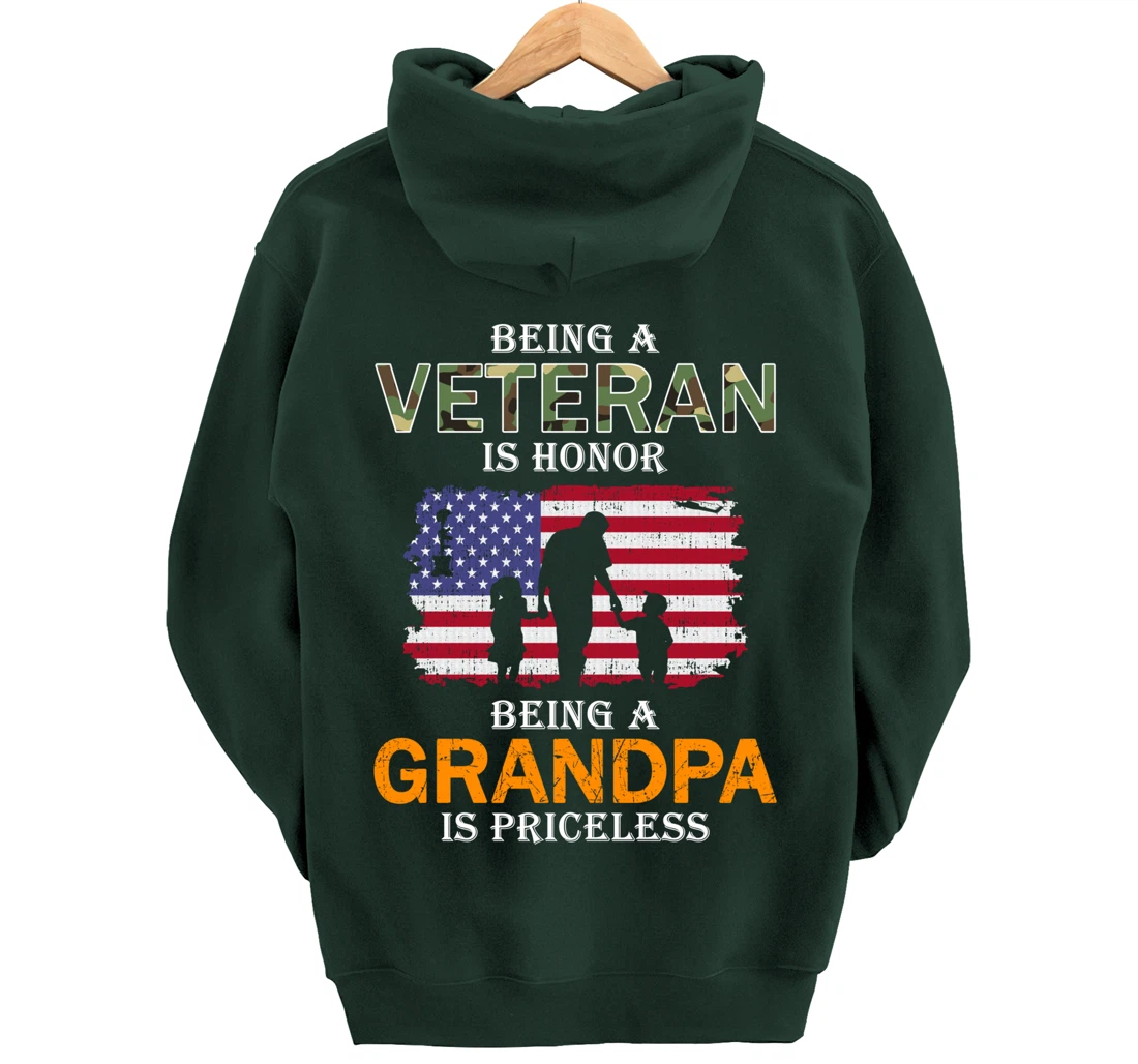Being A Veteran Is Honor Hoodie Grandpa Is Priceless Pullover Hoodie