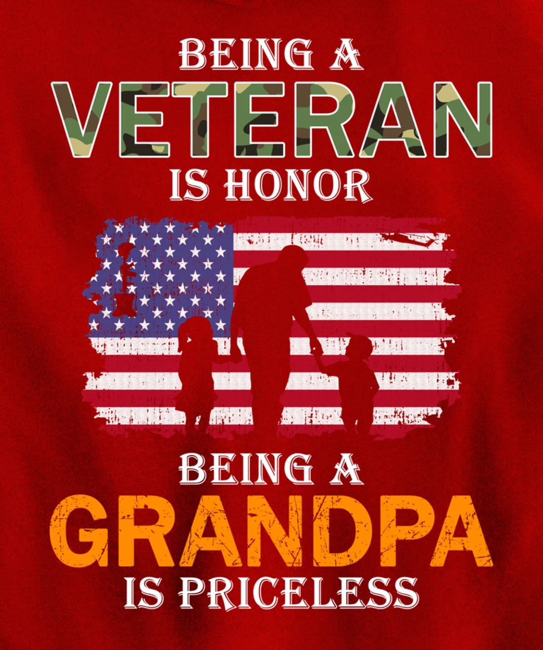 Being A Veteran Is Honor Hoodie Grandpa Is Priceless Pullover Hoodie