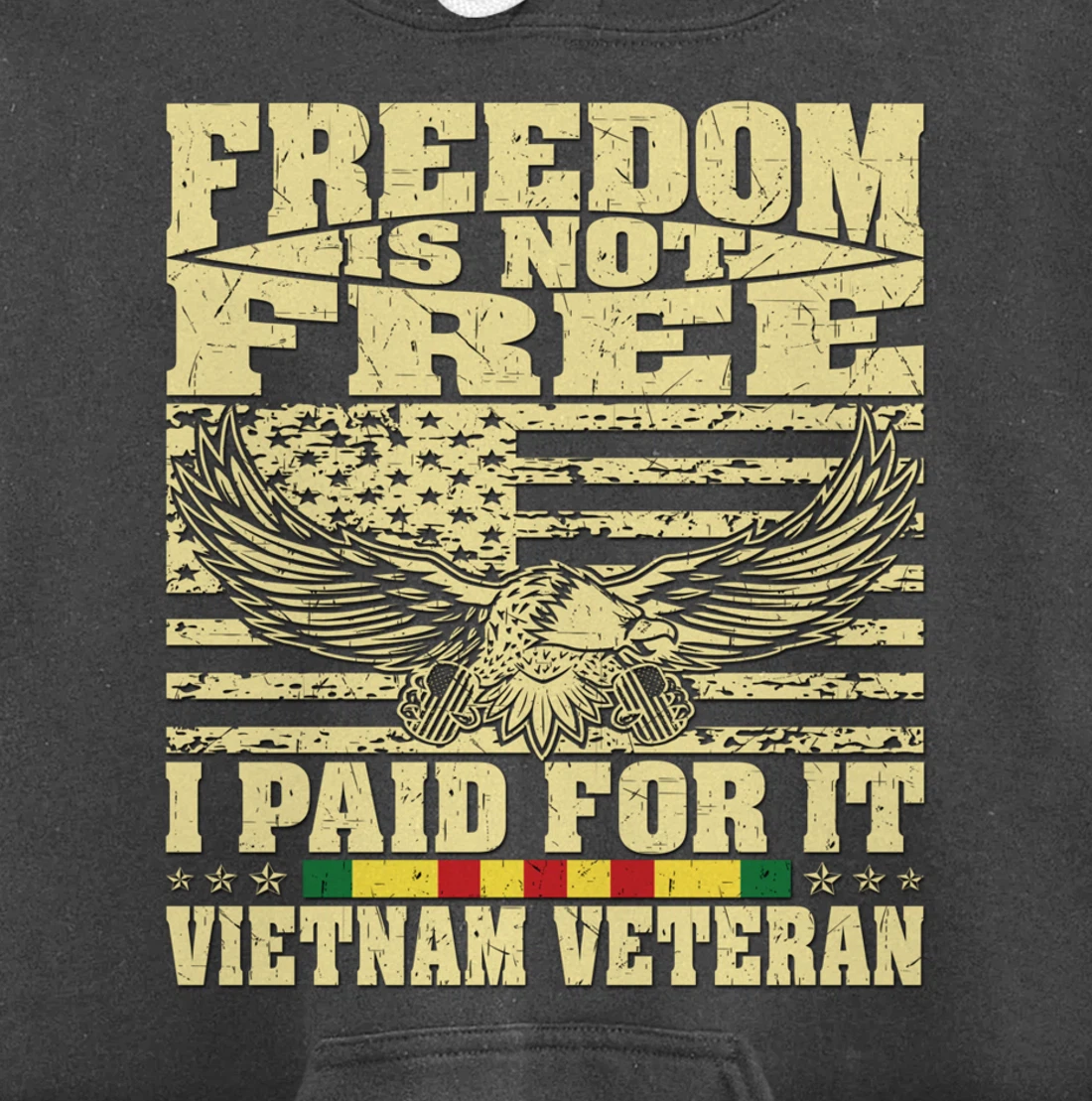 Freedom Is Not Free I Paid For It - Proud Vietnam Veteran Pullover Hoodie