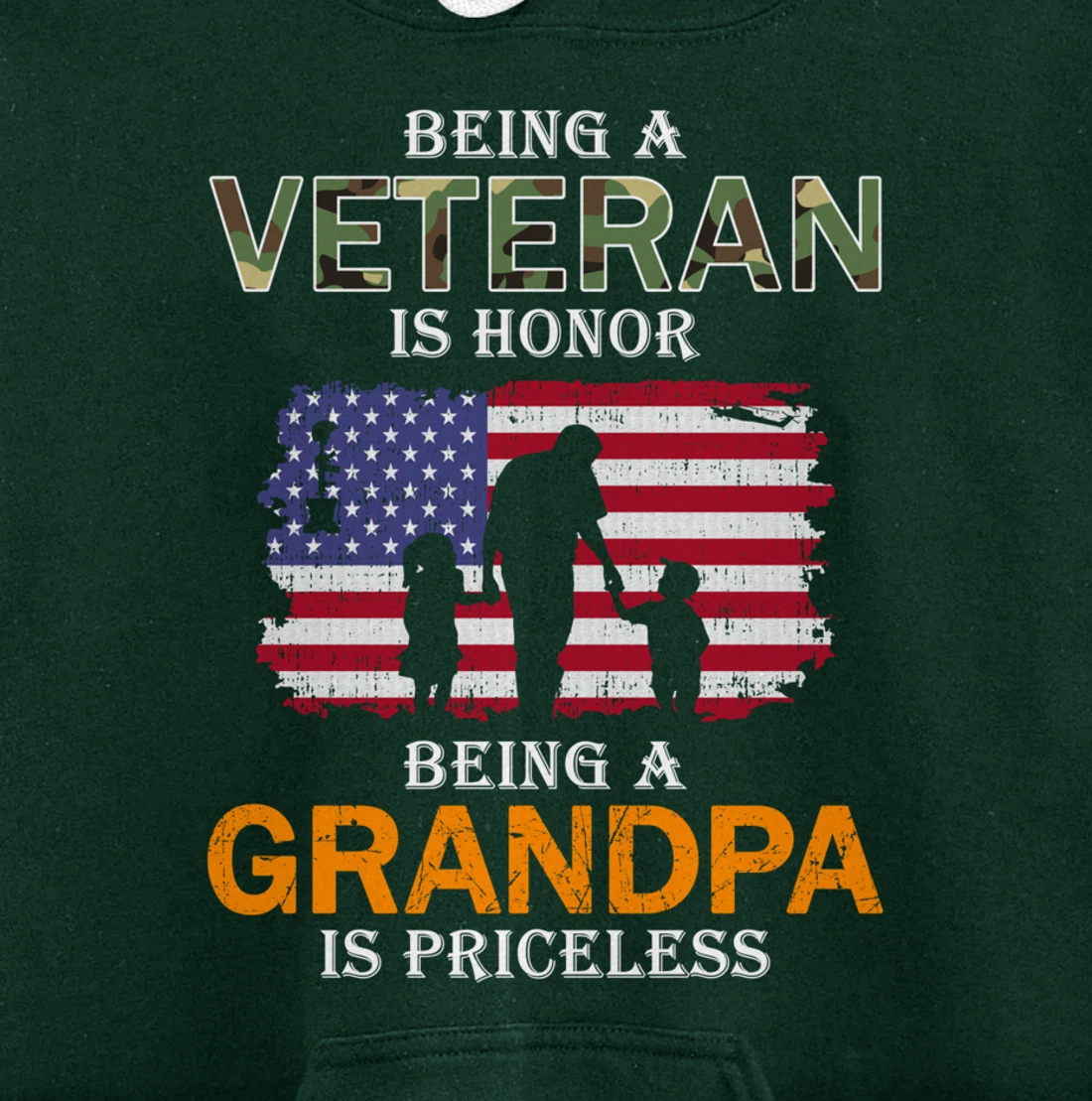 Being A Veteran Is Honor Hoodie Grandpa Is Priceless Pullover Hoodie