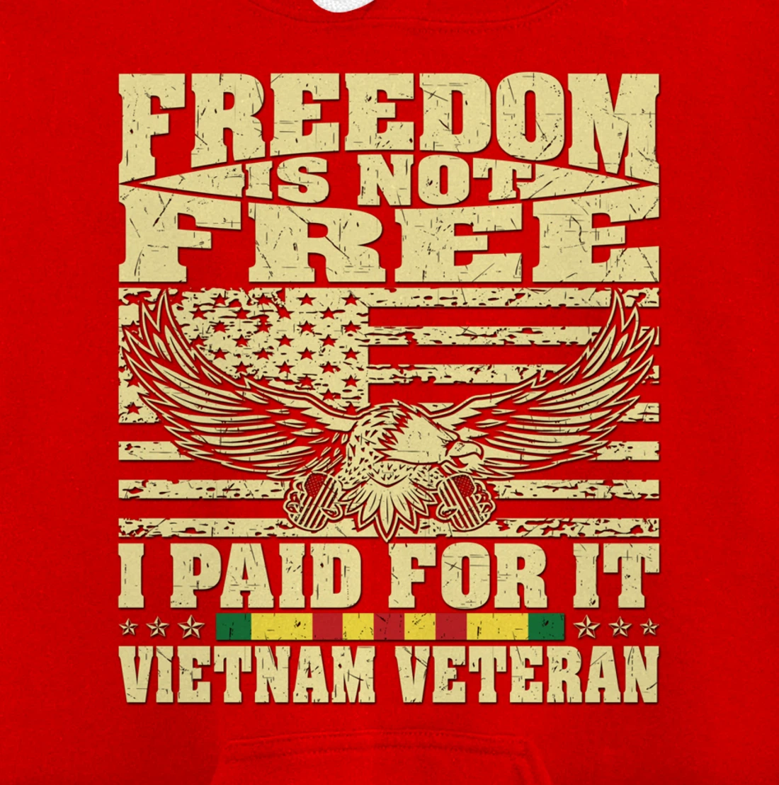 Freedom Is Not Free I Paid For It - Proud Vietnam Veteran Pullover Hoodie