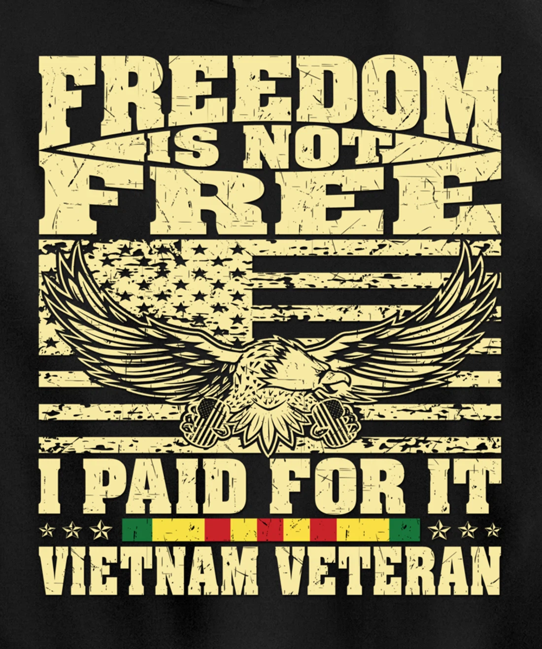 Freedom Is Not Free I Paid For It - Proud Vietnam Veteran Pullover Hoodie