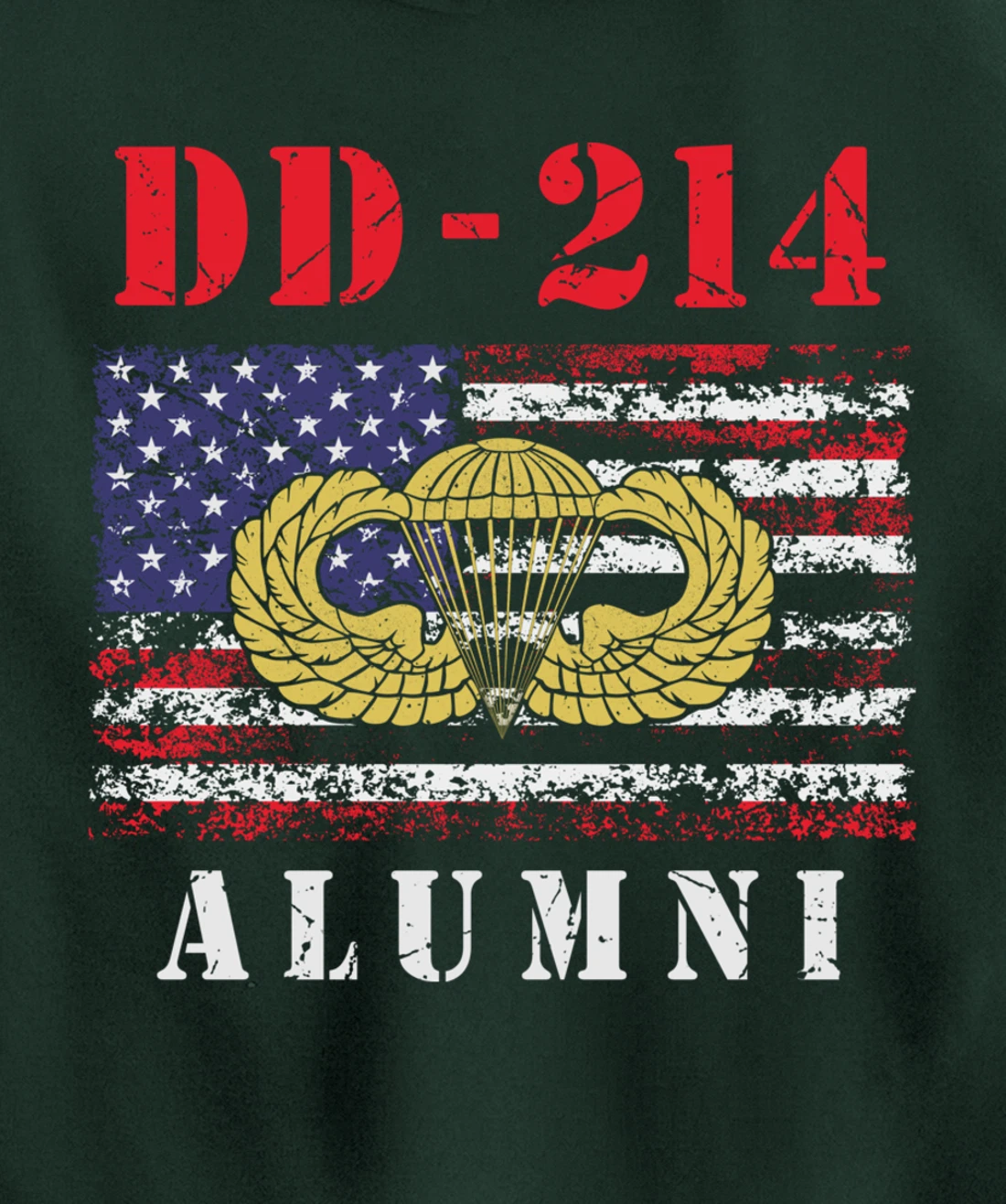 DD-214 Airborne Alumni Paratrooper Army Veteran US Flag Gift Pullover Hoodie