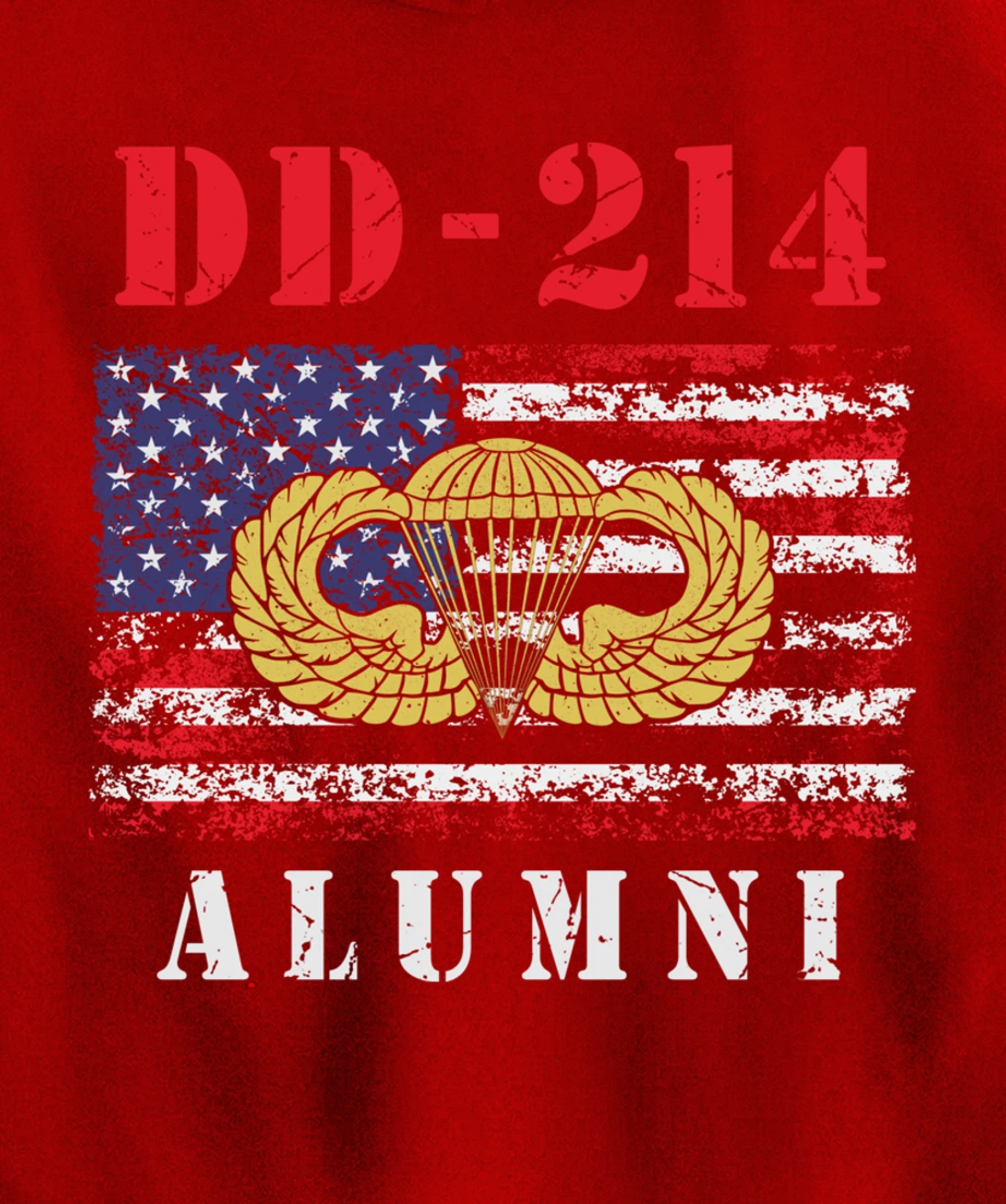 DD-214 Airborne Alumni Paratrooper Army Veteran US Flag Gift Pullover Hoodie