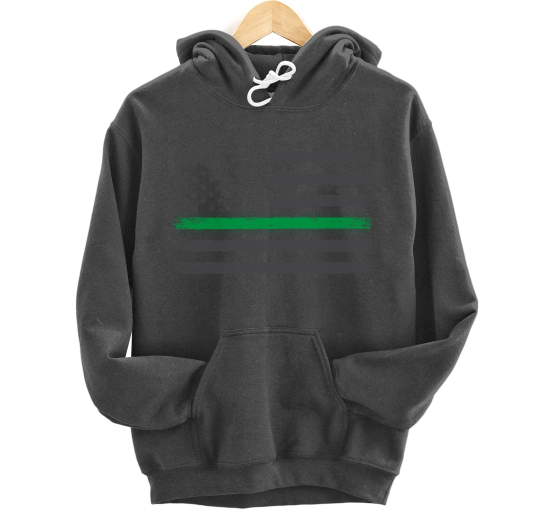 Thin Green Line Flag Proud Veterans Gift Support Military Pullover Hoodie