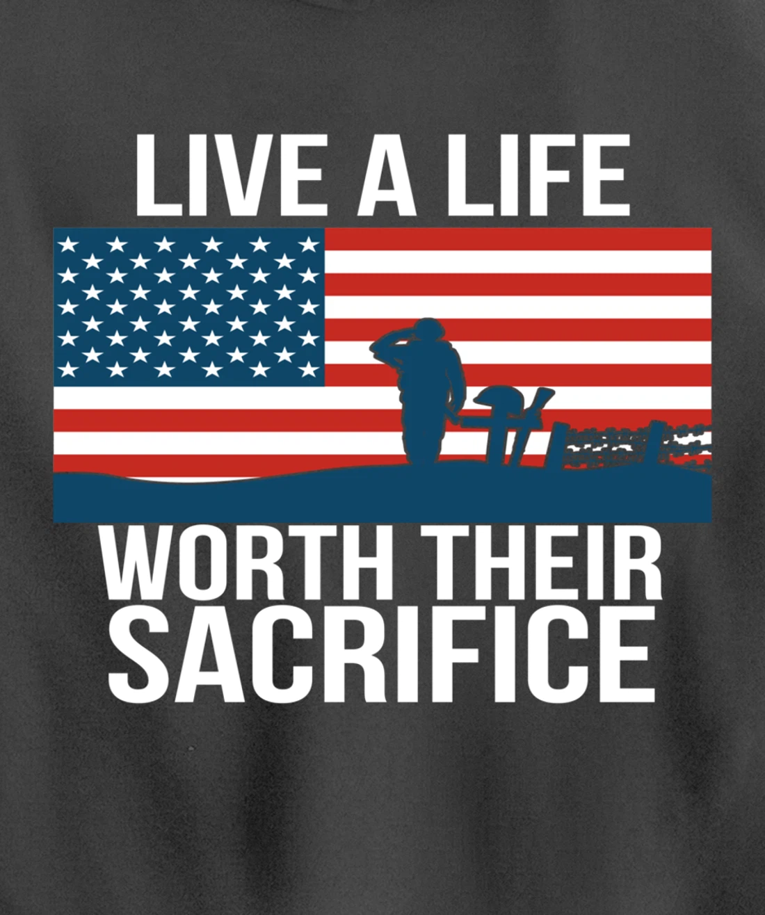 Live A Life Worth Their Sacrifice Veterans Day Military Gift Pullover Hoodie