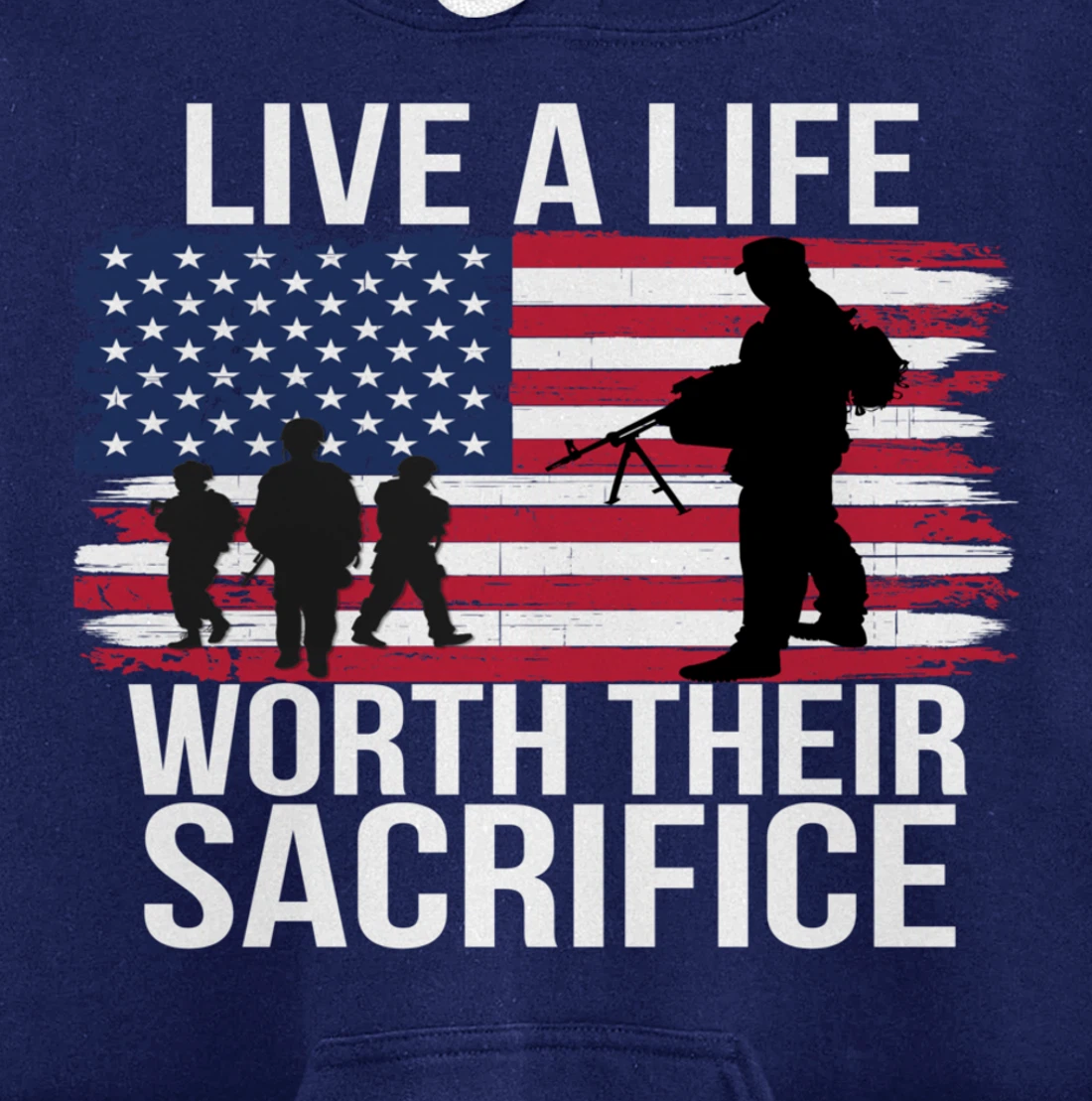 Live A Life Worth Their Sacrifice Veterans Day Military Gift Pullover Hoodie