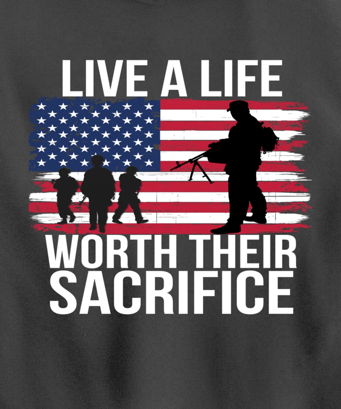 Live A Life Worth Their Sacrifice Veterans Day Military Gift Pullover Hoodie