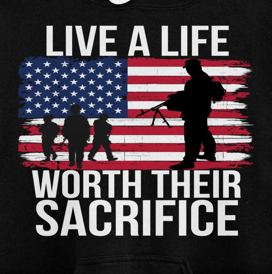 Live A Life Worth Their Sacrifice Veterans Day Military Gift Pullover Hoodie
