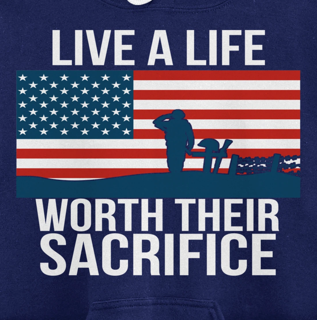 Live A Life Worth Their Sacrifice Veterans Day Military Gift Pullover Hoodie