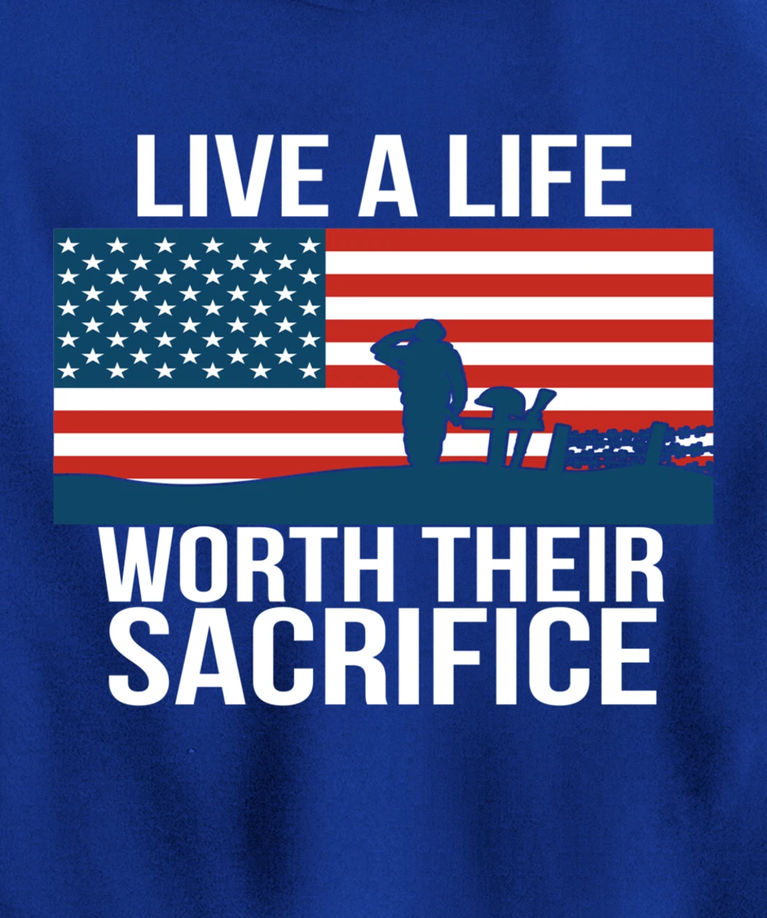 Live A Life Worth Their Sacrifice Veterans Day Military Gift Pullover Hoodie