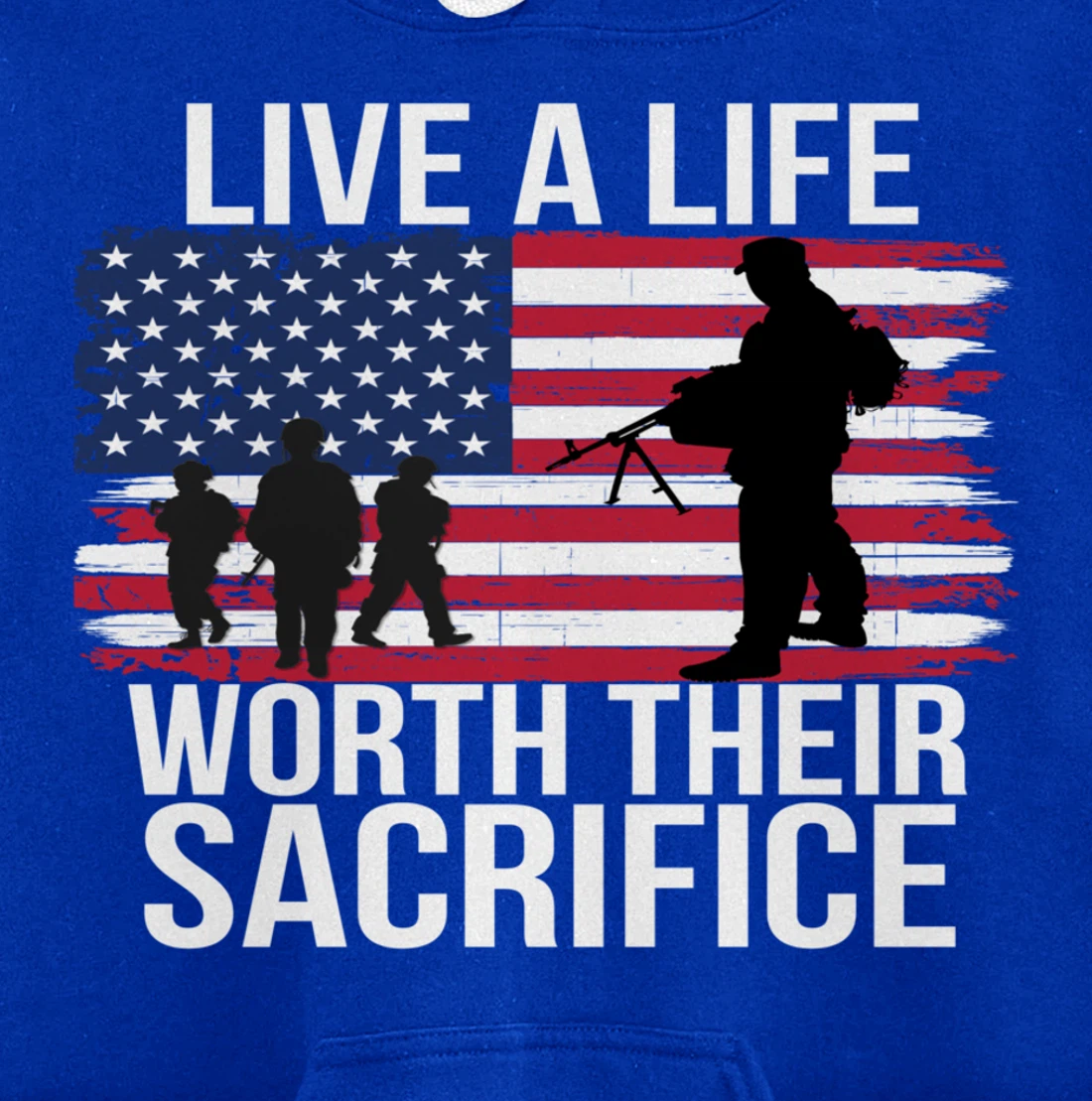 Live A Life Worth Their Sacrifice Veterans Day Military Gift Pullover Hoodie
