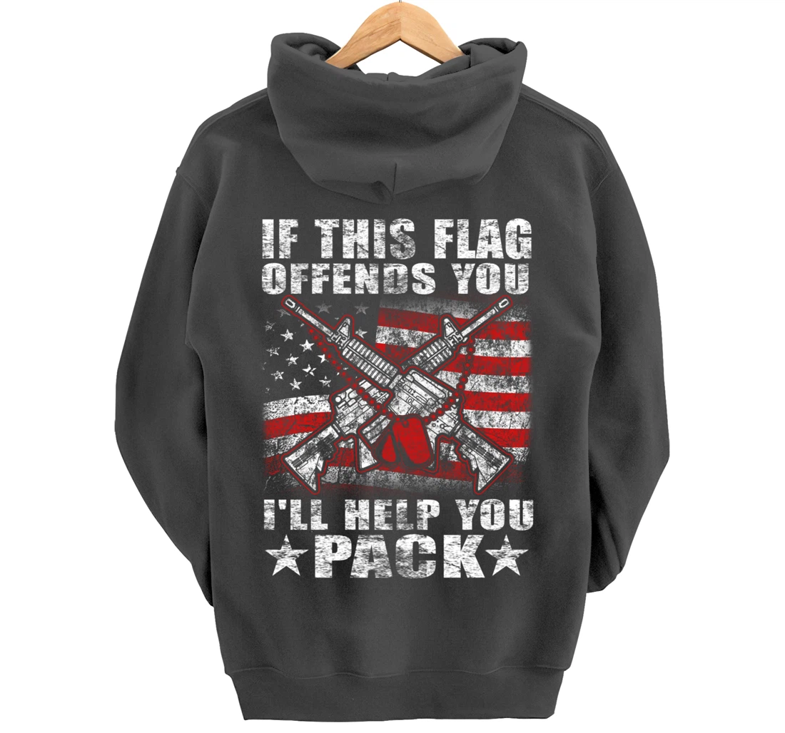 If This Flag Offends You Proud American Veteran Gift Pullover Hoodie