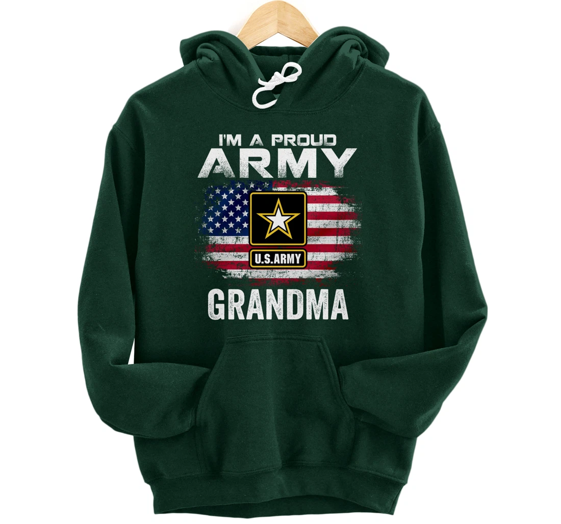 I'm A Proud Army Grandma With American Flag Veteran Gift Pullover Hoodie