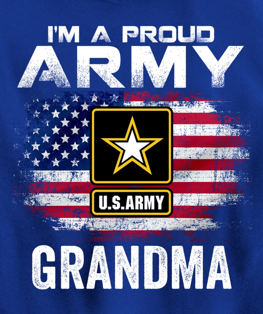 I'm A Proud Army Grandma With American Flag Veteran Gift Pullover Hoodie