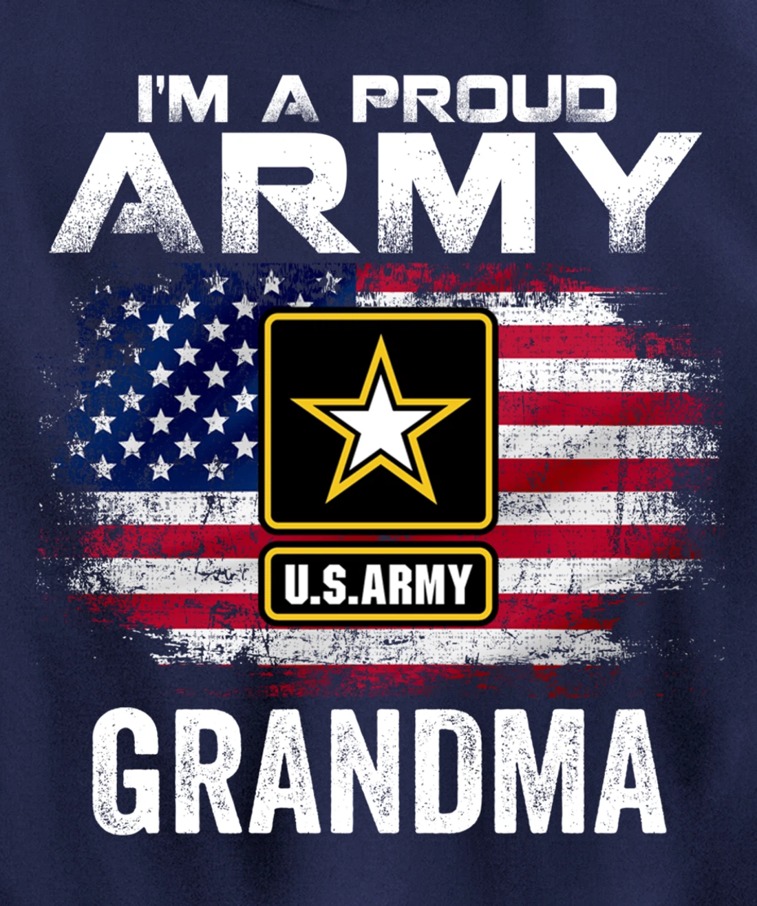 I'm A Proud Army Grandma With American Flag Veteran Gift Pullover Hoodie