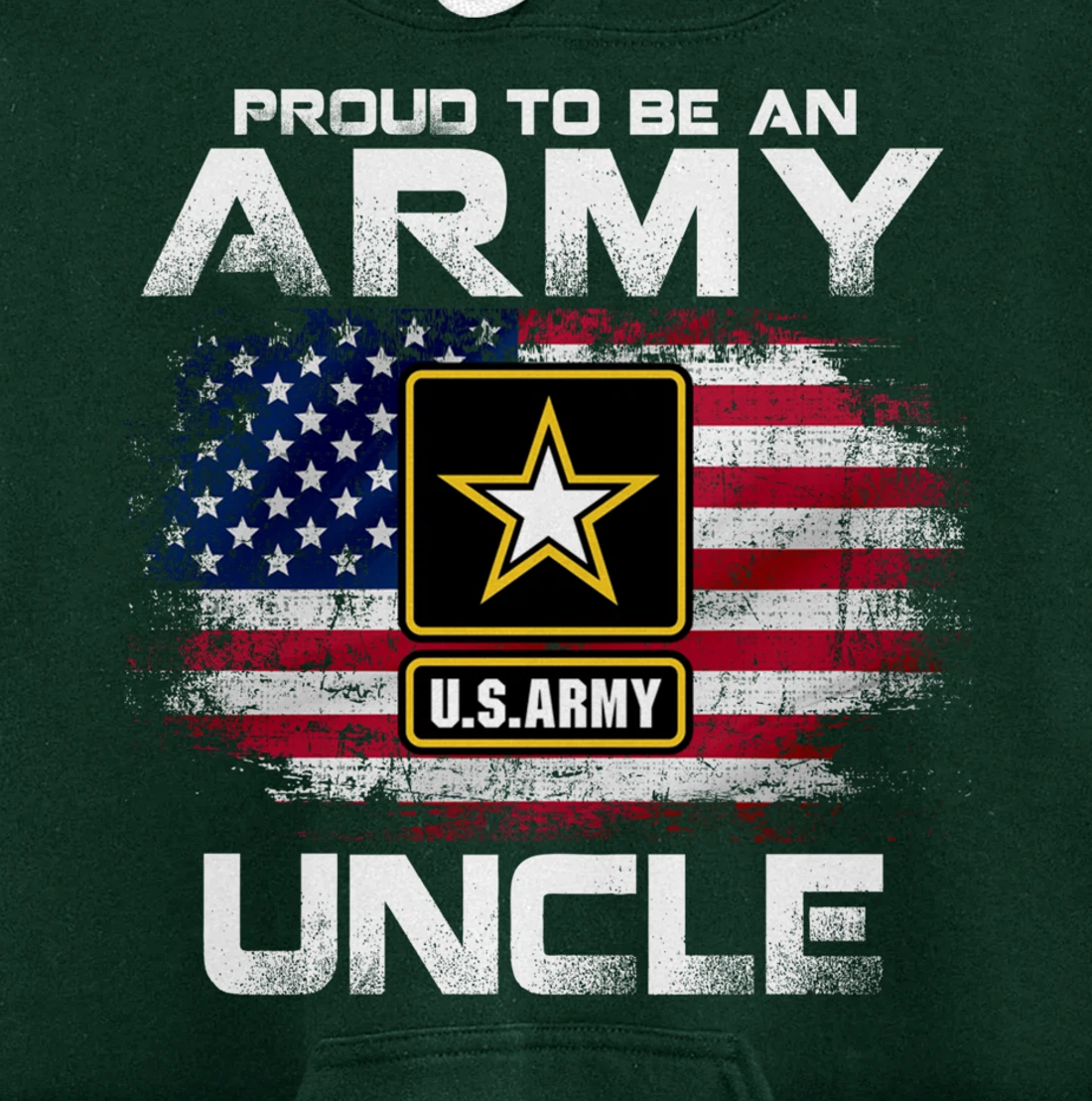 Proud To Be An Army Uncle With American Flag Gift Veteran Pullover Hoodie