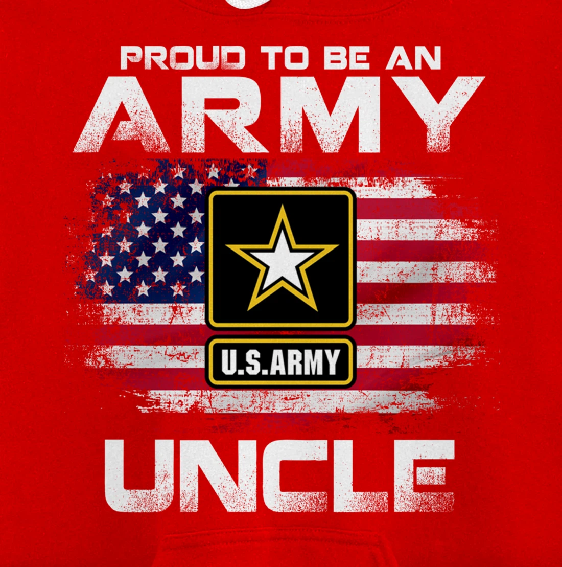 Proud To Be An Army Uncle With American Flag Gift Veteran Pullover Hoodie