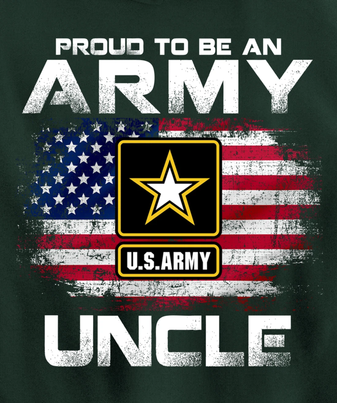 Proud To Be An Army Uncle With American Flag Gift Veteran Pullover Hoodie