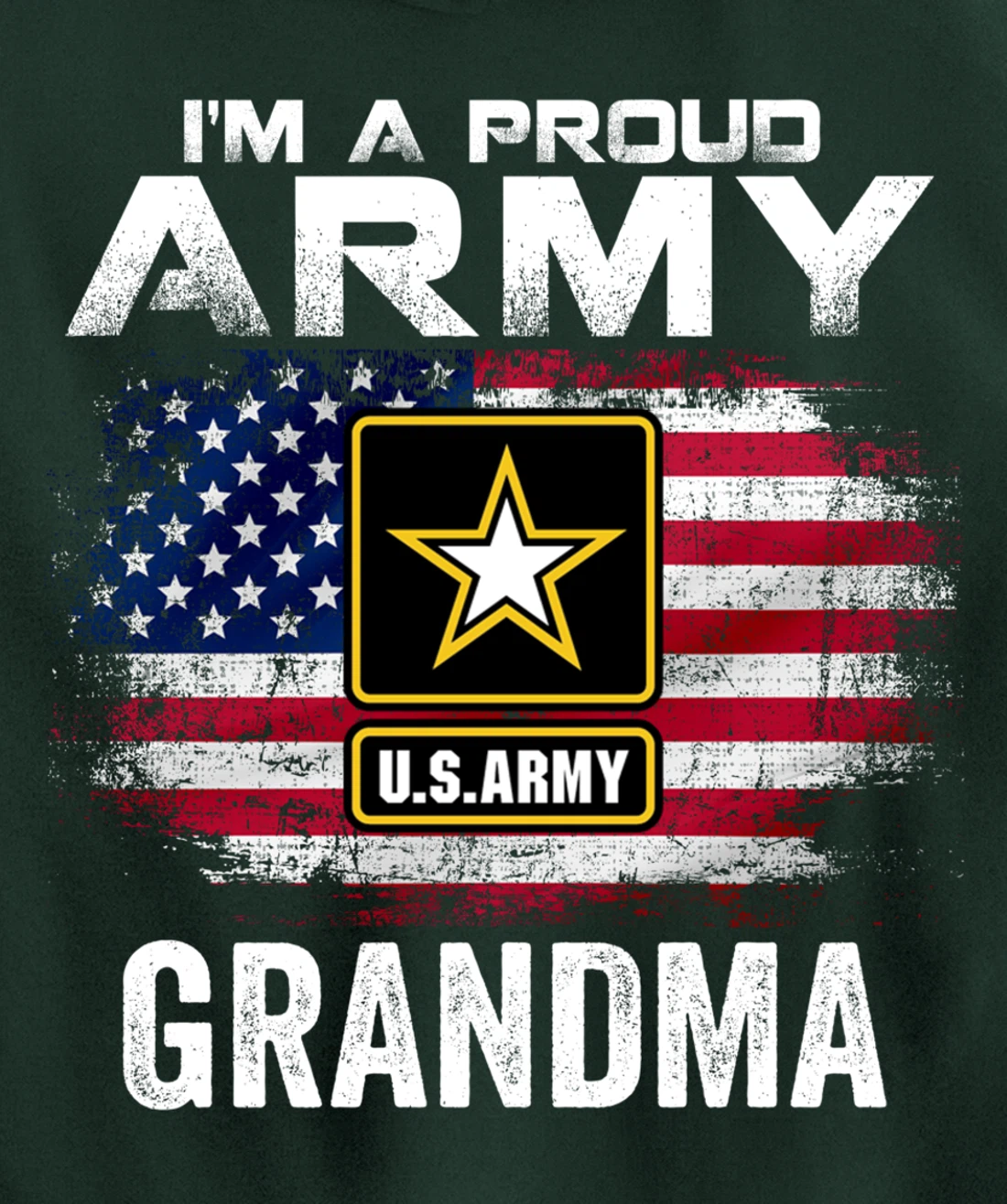 I'm A Proud Army Grandma With American Flag Veteran Gift Pullover Hoodie