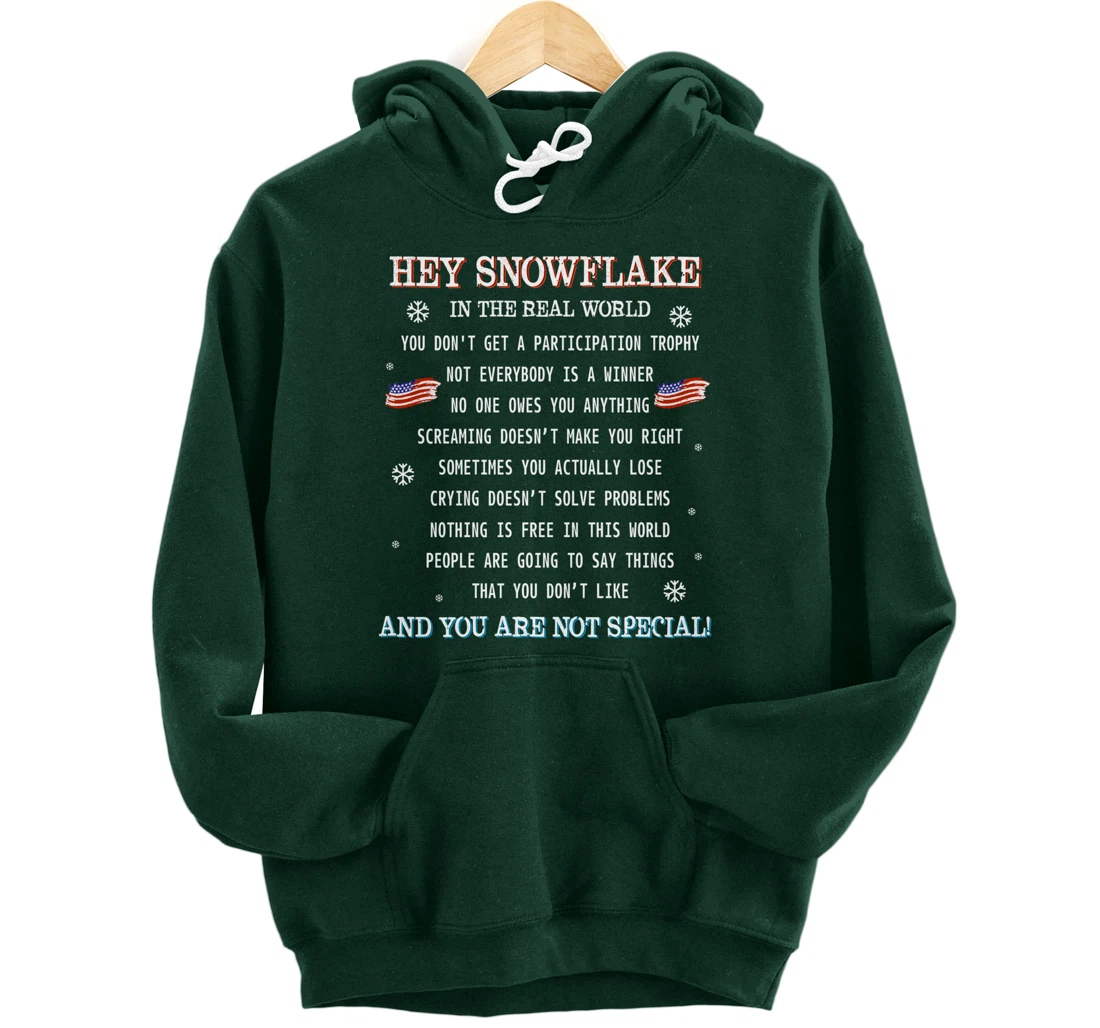 (print on back) Hey Snowflake the real world veteran shirt Pullover Hoodie