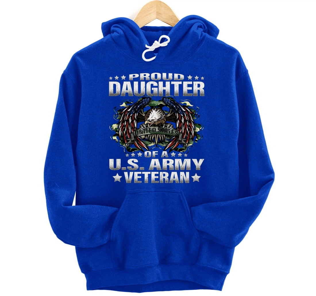 Proud Daughter Of A US Army Veteran Military Vet's Child Pullover Hoodie