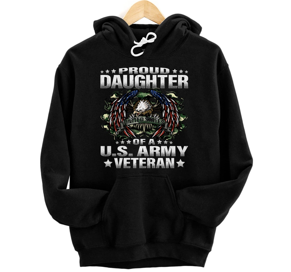 Proud Daughter Of A US Army Veteran Military Vet's Child Pullover Hoodie