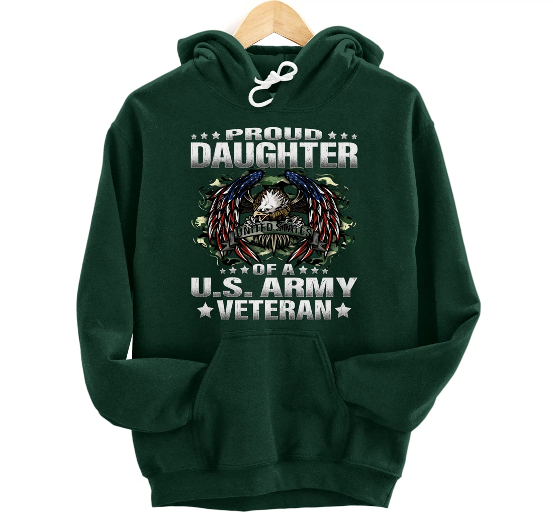 Proud Daughter Of A US Army Veteran Military Vet's Child Pullover Hoodie
