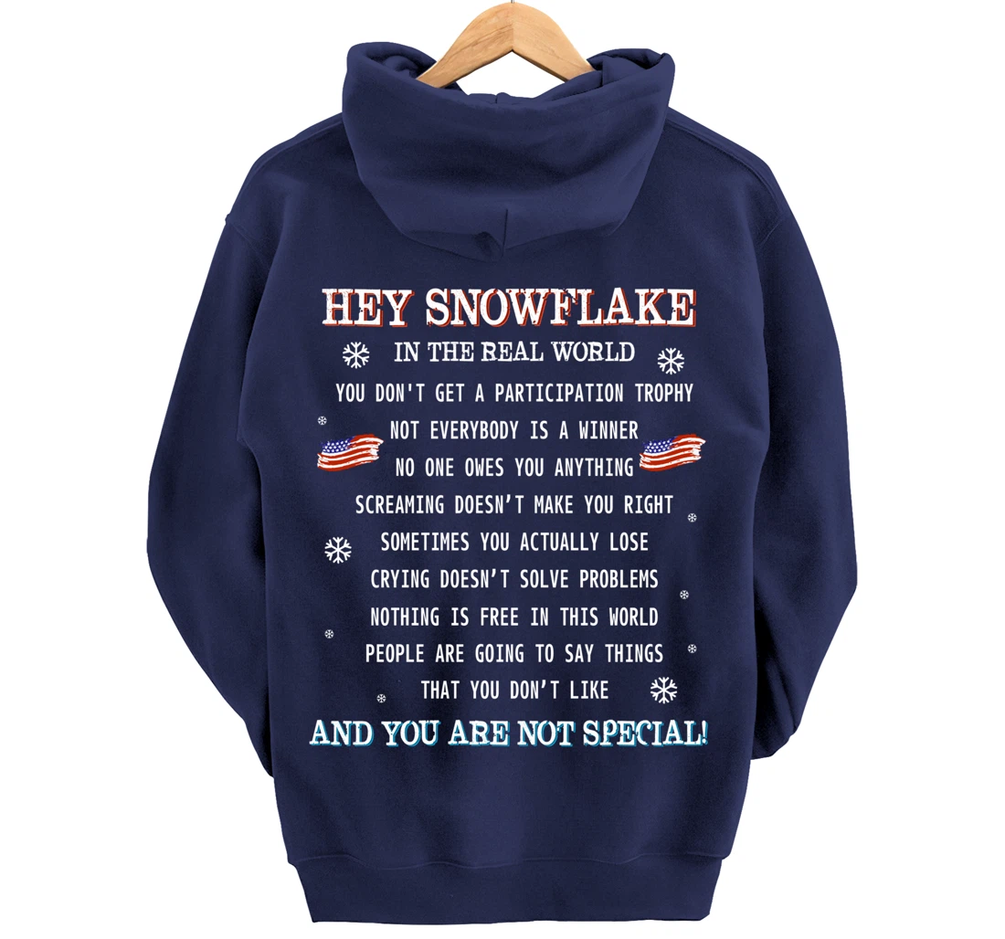 (print on back) Hey Snowflake the real world veteran shirt Pullover Hoodie