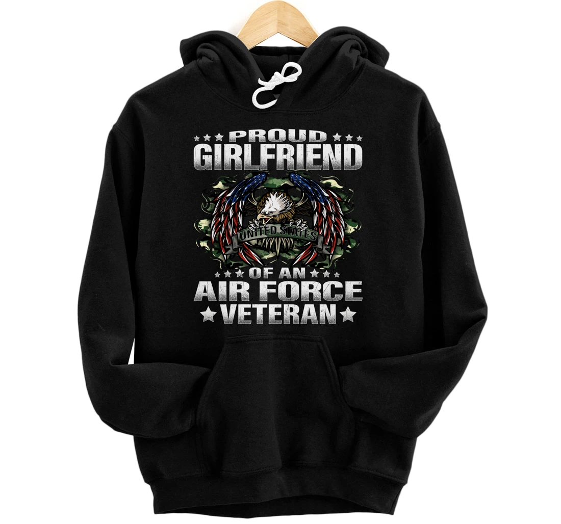 Proud Girlfriend Of An Air Force Veteran Vet's Lover Gift Pullover Hoodie