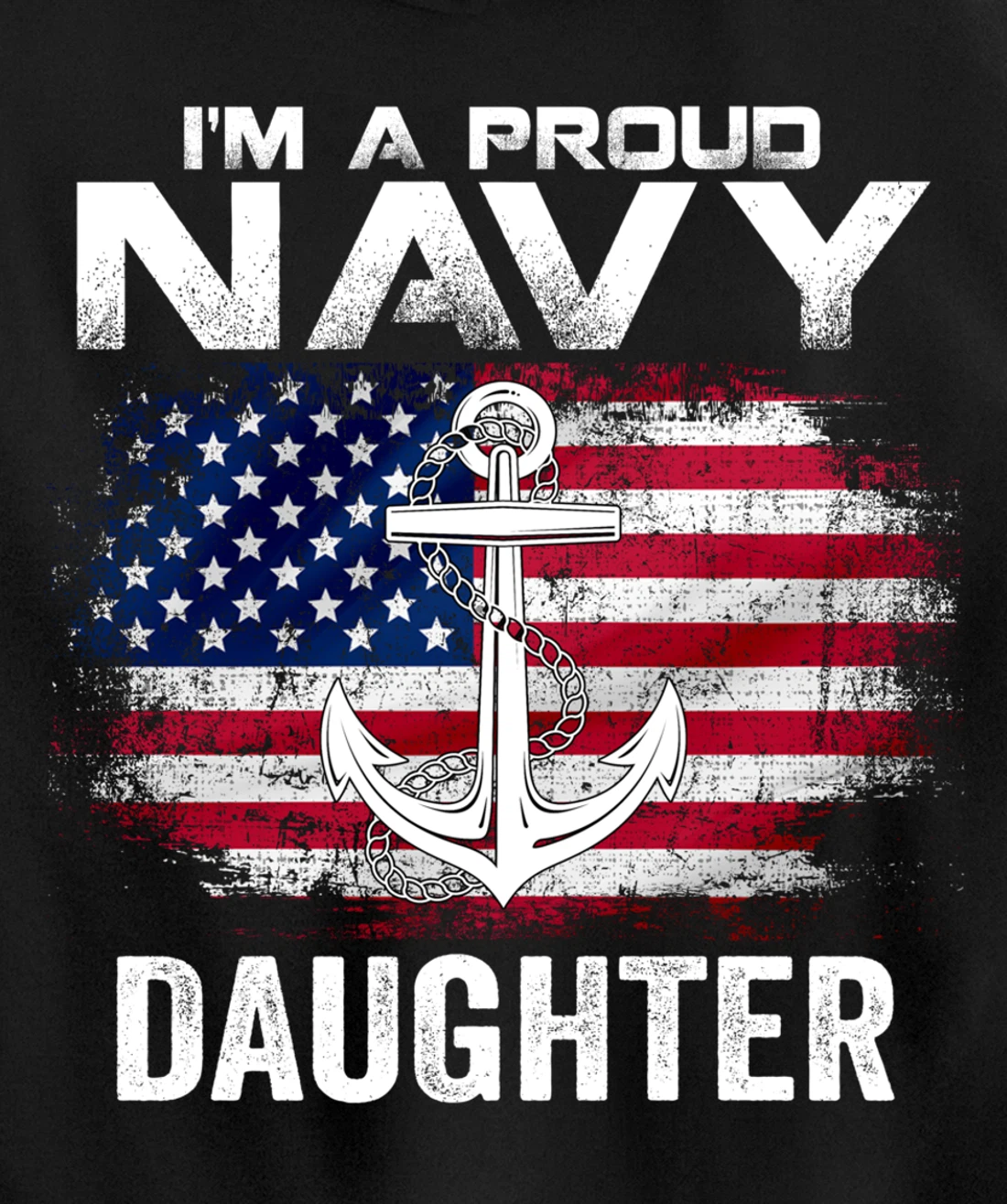 I'm A Proud Navy Daughter With American Flag Gift Veteran Pullover Hoodie