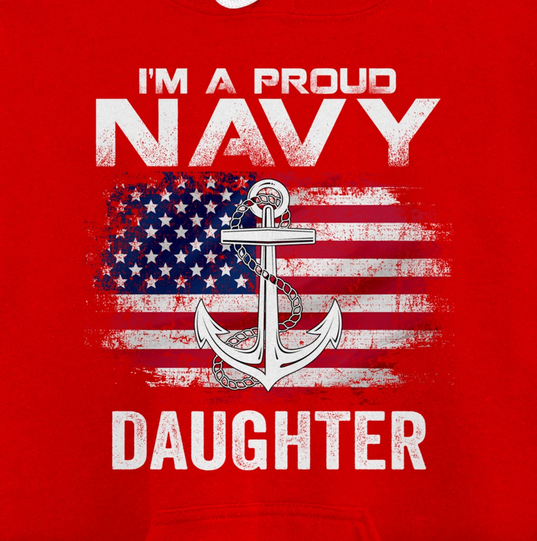 I'm A Proud Navy Daughter With American Flag Gift Veteran Pullover Hoodie