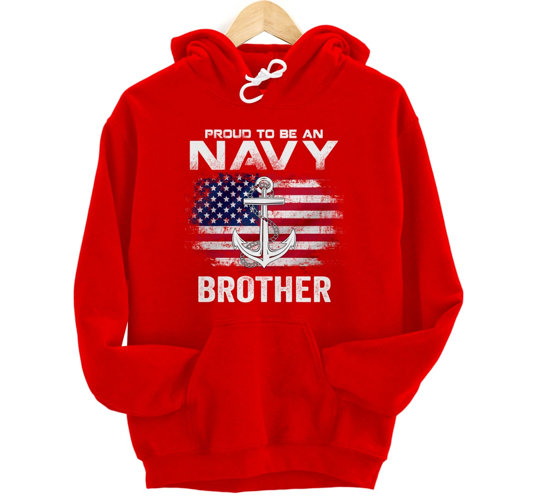 Proud To Be An Navy Brother With American Flag Gift Veteran Pullover Hoodie