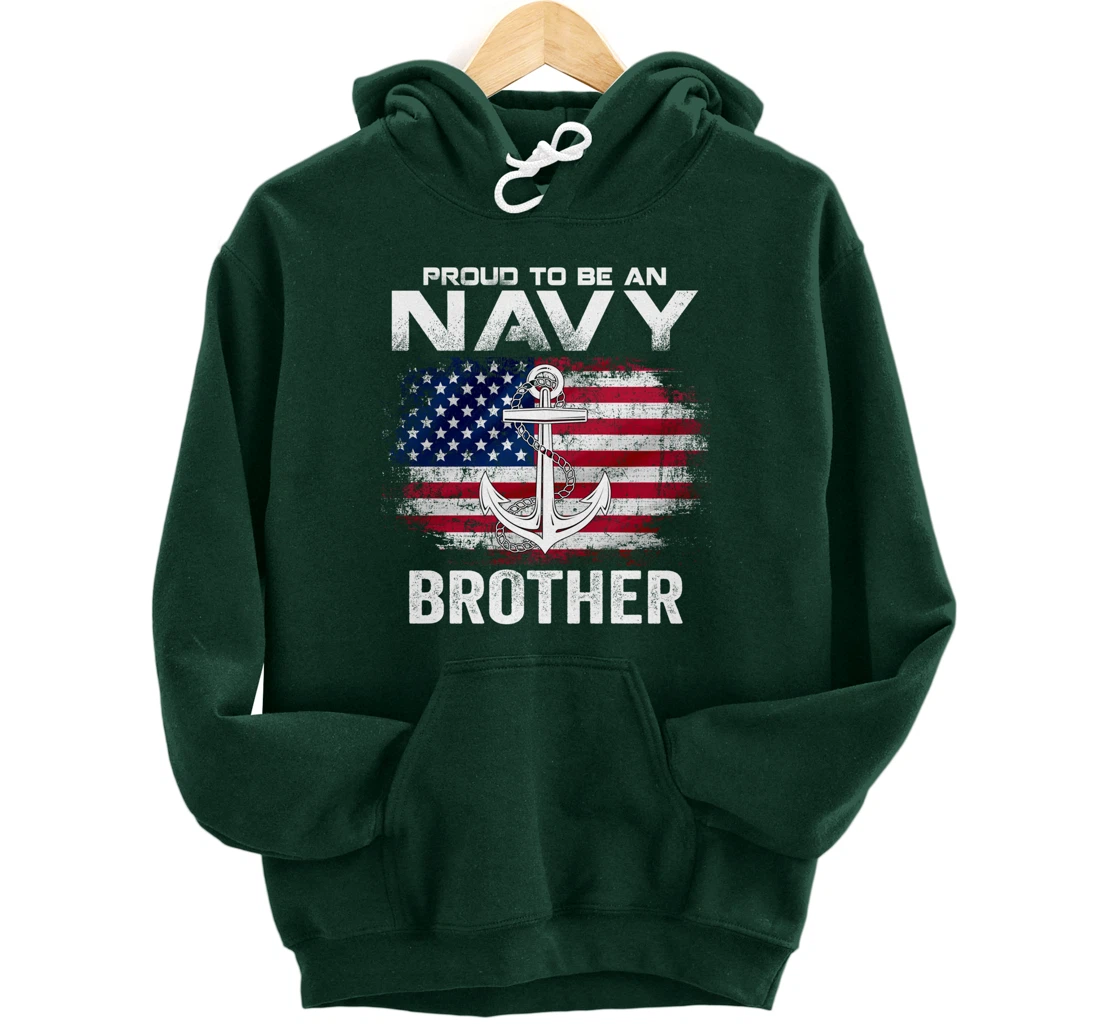Proud To Be An Navy Brother With American Flag Gift Veteran Pullover Hoodie