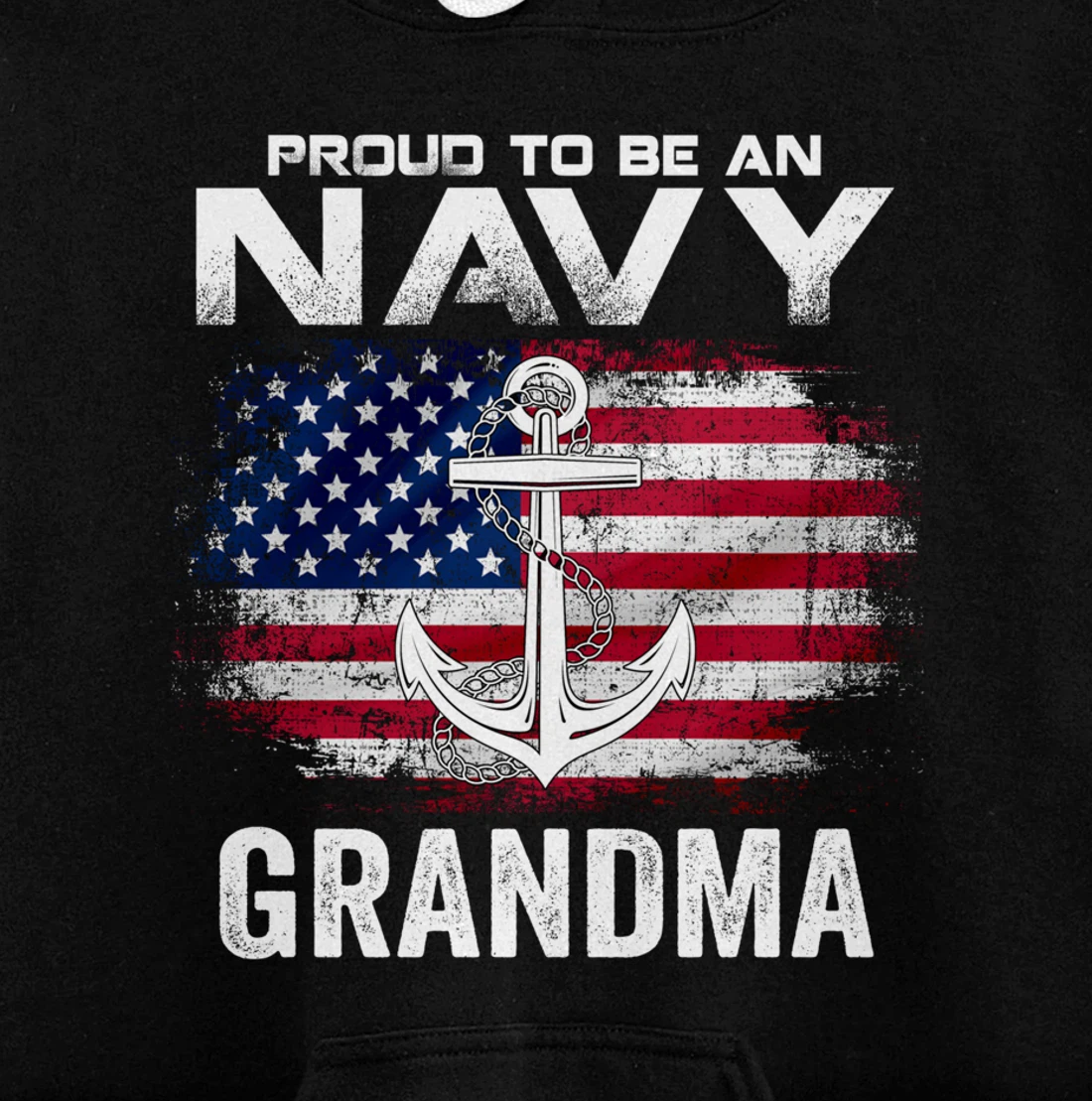 Proud To Be An Navy Grandma With American Flag Gift Veteran Pullover Hoodie