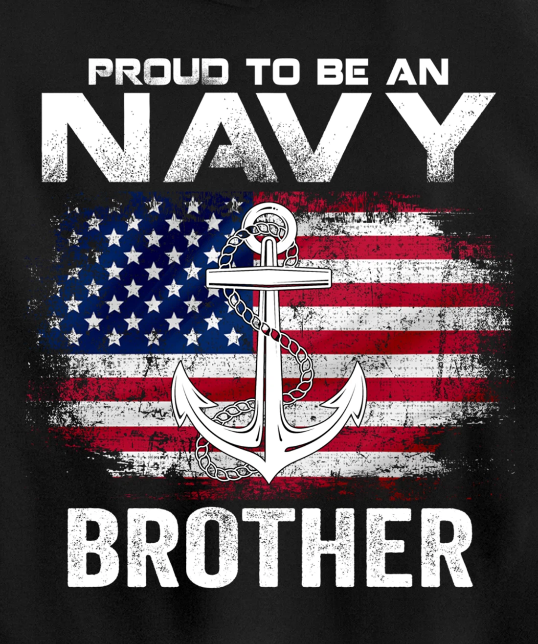 Proud To Be An Navy Brother With American Flag Gift Veteran Pullover Hoodie
