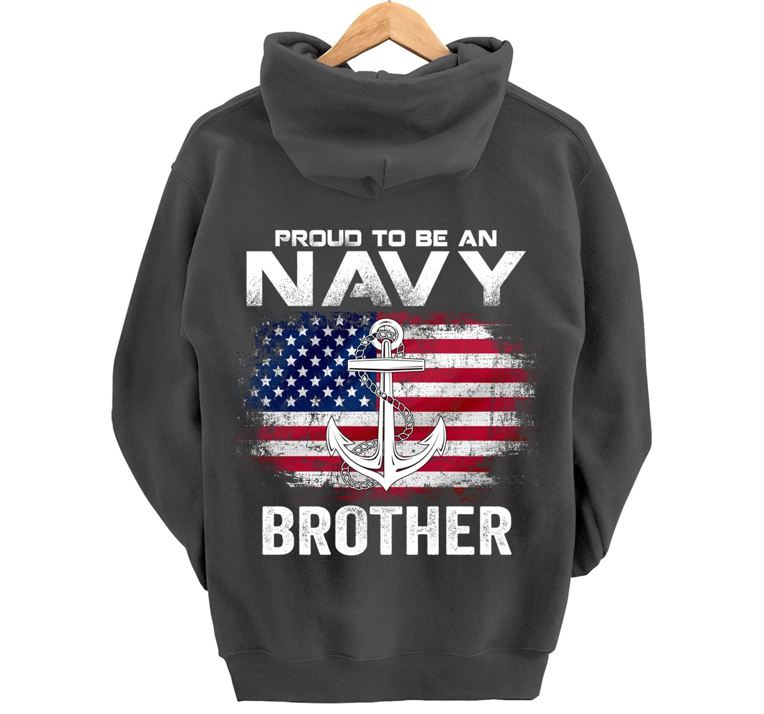 Proud To Be An Navy Brother With American Flag Gift Veteran Pullover Hoodie