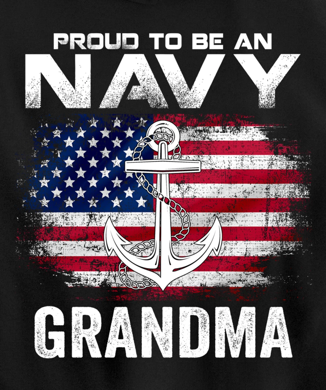Proud To Be An Navy Grandma With American Flag Gift Veteran Pullover Hoodie