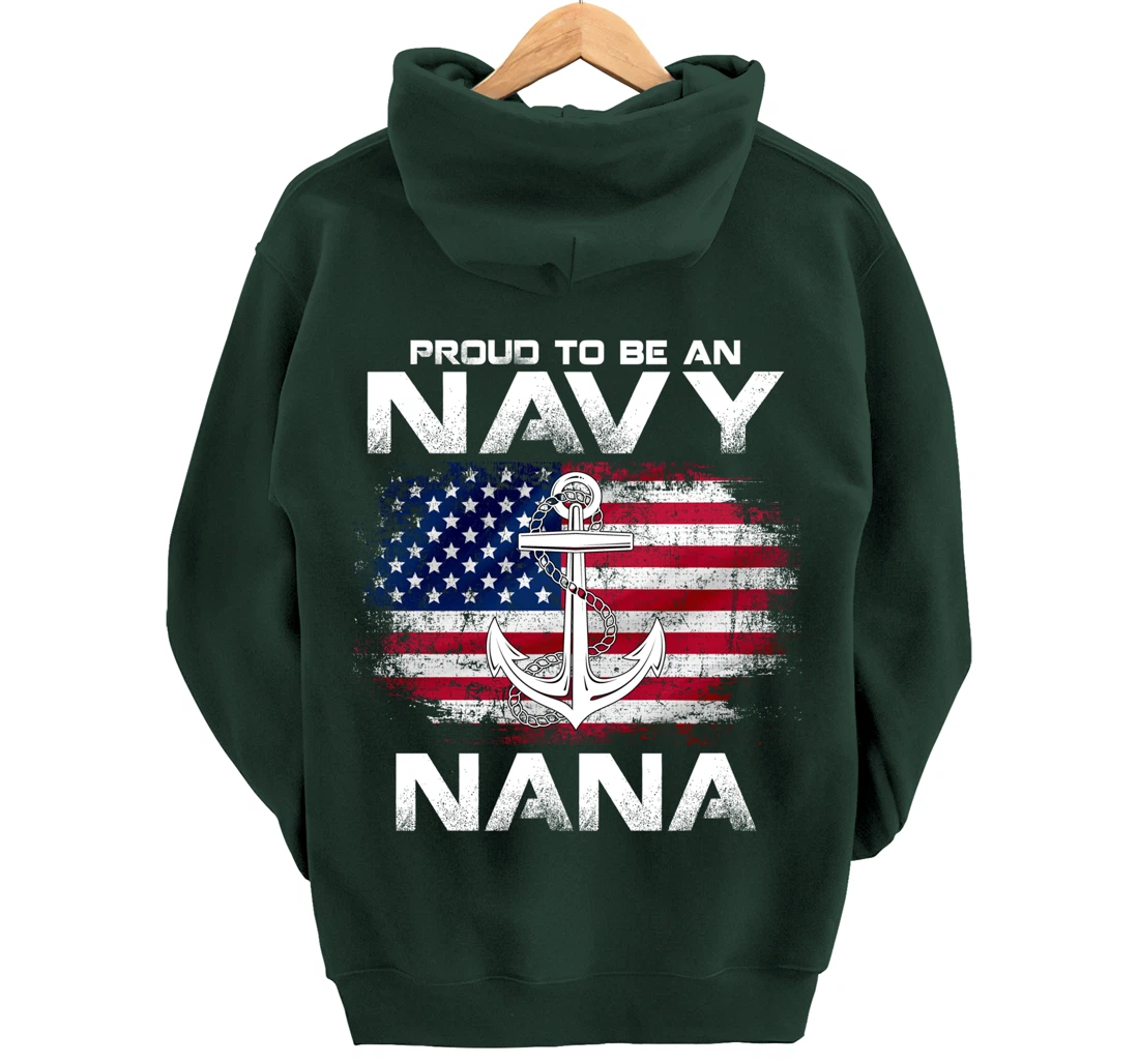 Proud To Be An Navy Nana With American Flag Gift Veteran Pullover Hoodie