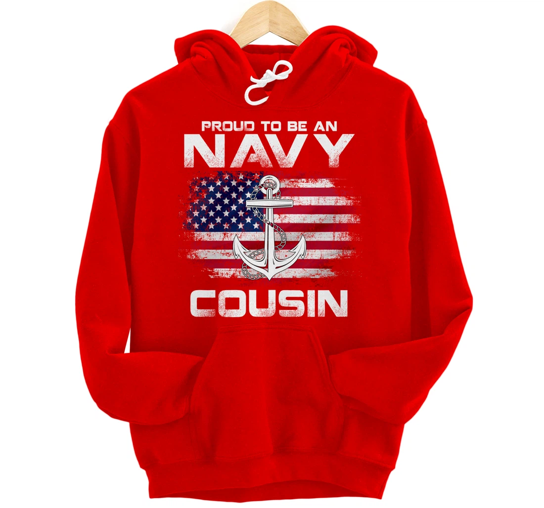 Proud To Be An Navy Cousin With American Flag Gift Veteran Pullover Hoodie