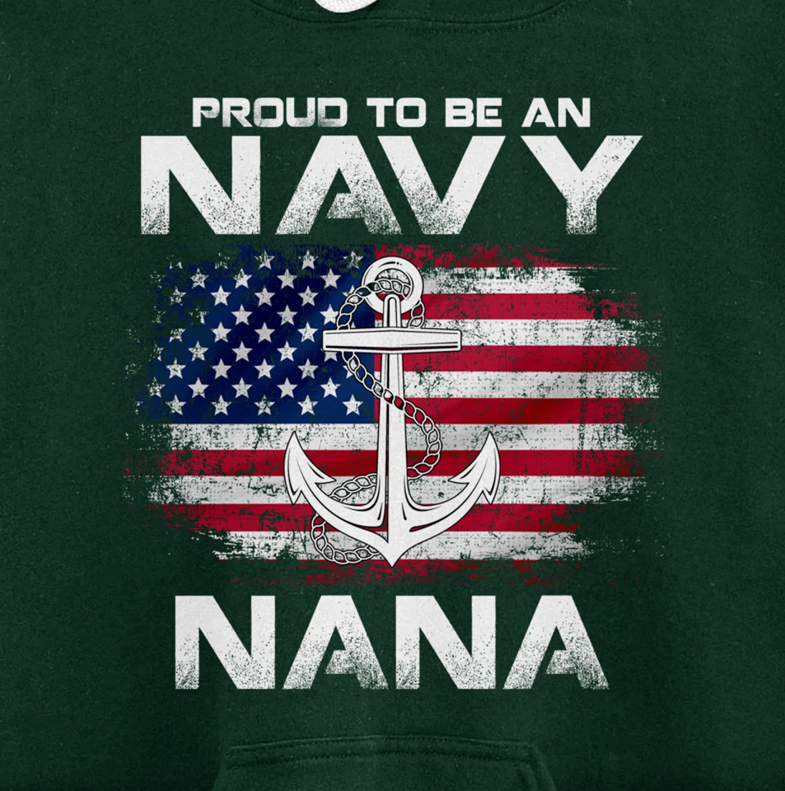 Proud To Be An Navy Nana With American Flag Gift Veteran Pullover Hoodie