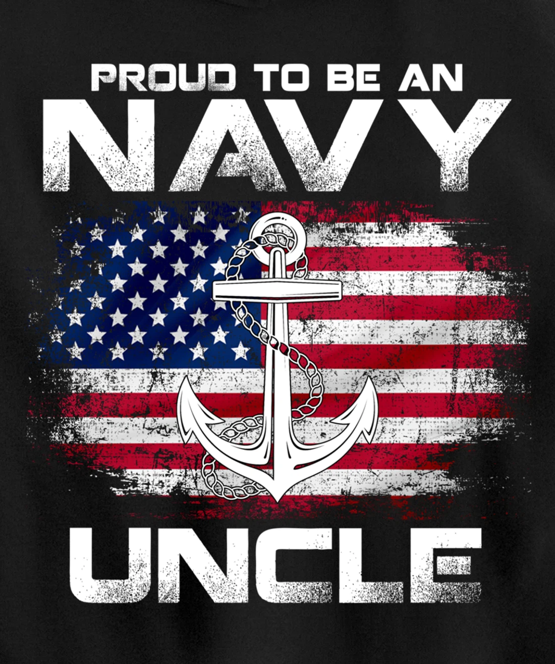 Proud To Be An Navy Uncle With American Flag Gift Veteran Pullover Hoodie