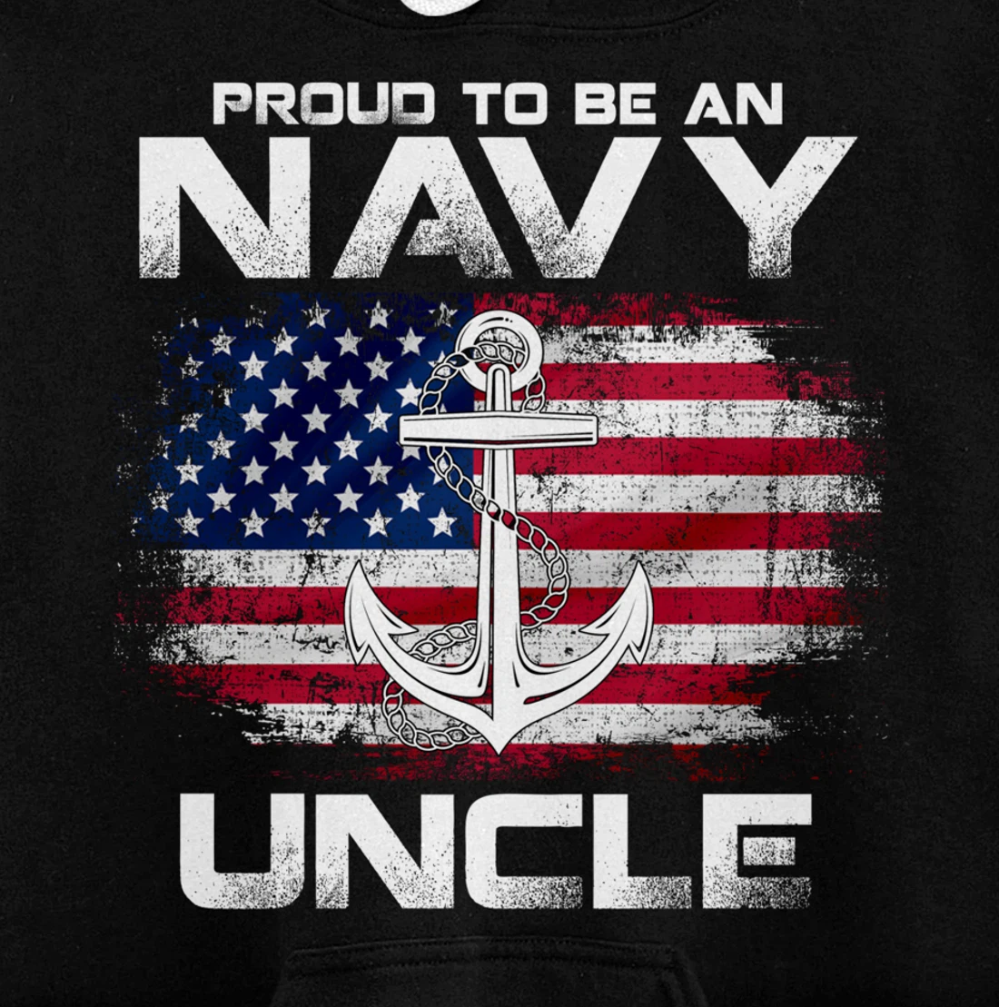 Proud To Be An Navy Uncle With American Flag Gift Veteran Pullover Hoodie