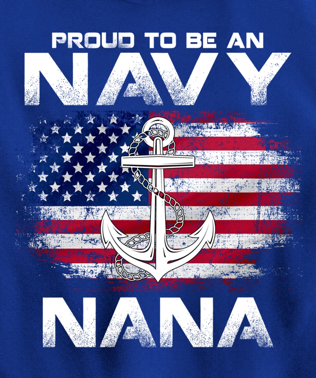 Proud To Be An Navy Nana With American Flag Gift Veteran Pullover Hoodie