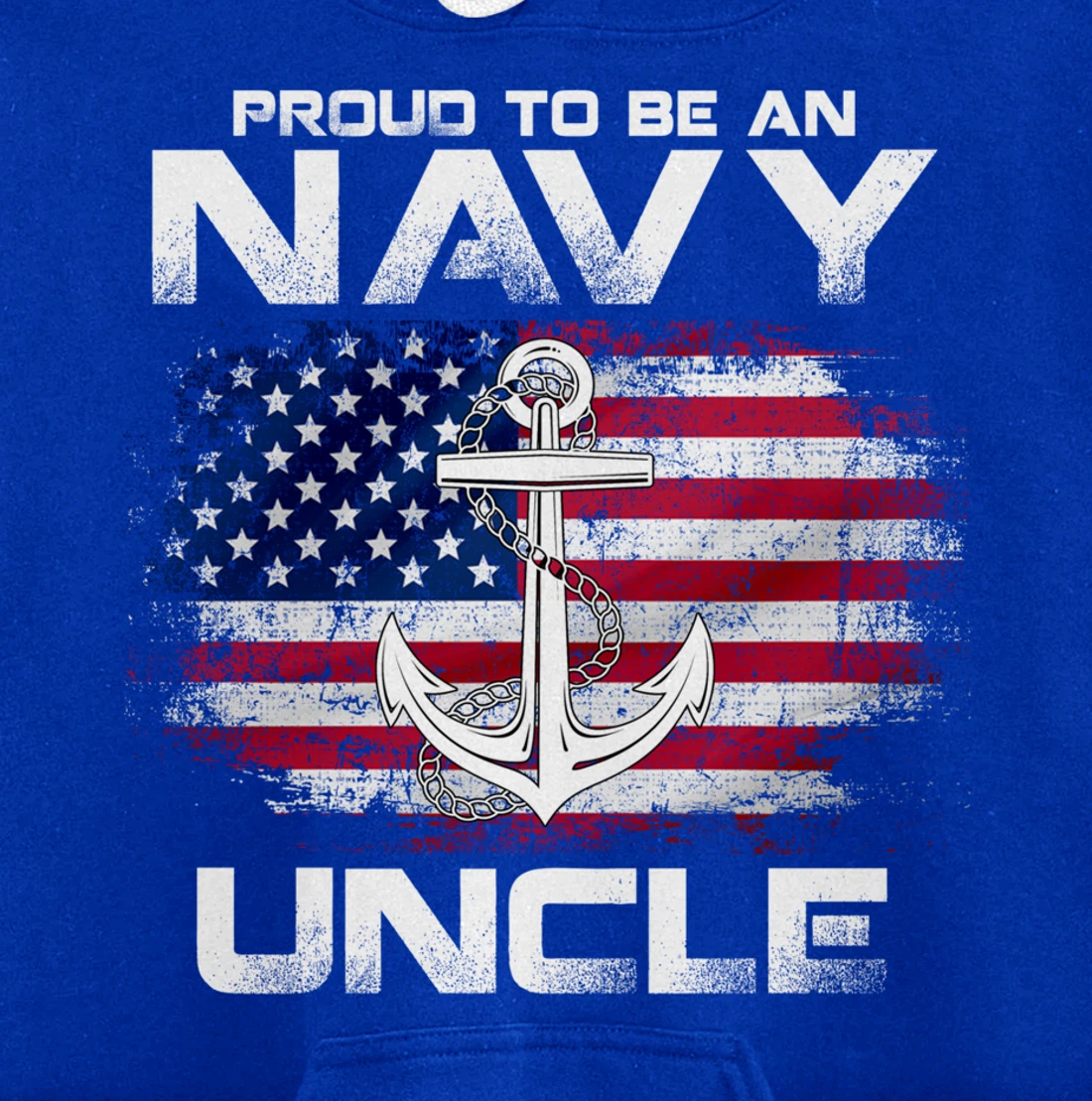 Proud To Be An Navy Uncle With American Flag Gift Veteran Pullover Hoodie