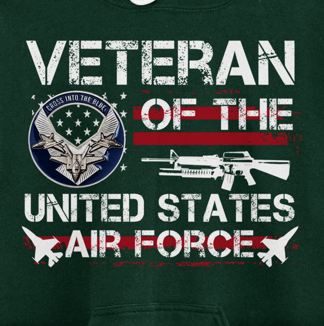 Veteran Of United States Air Force July 4th Patriotic Gift Pullover Hoodie
