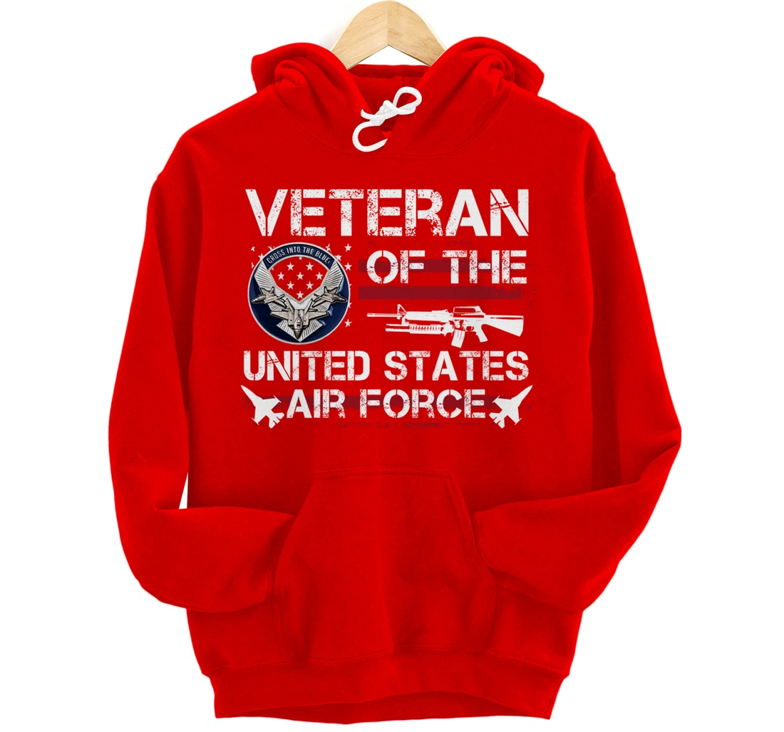 Veteran Of United States Air Force July 4th Patriotic Gift Pullover Hoodie